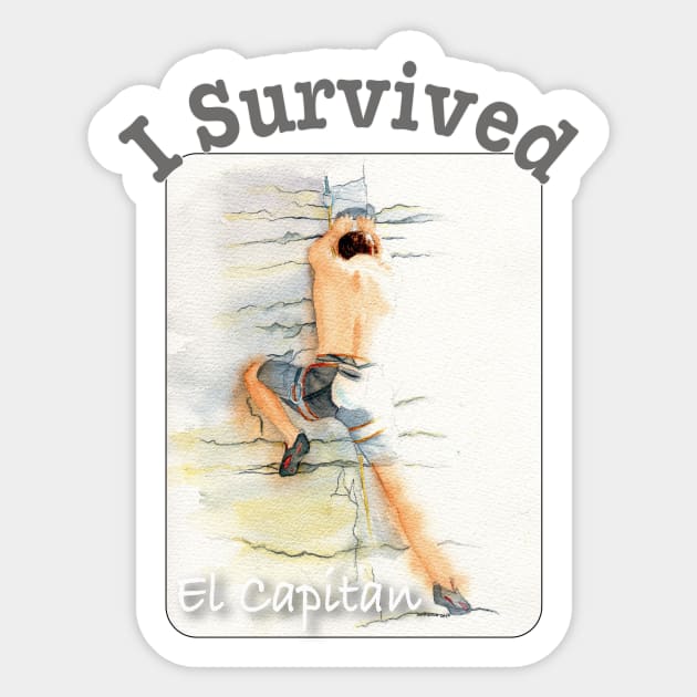 I Survived El Capitan Sticker by MMcBuck